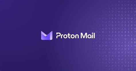 kde založit email bez telefonu|Proton Mail: Získejte soukromý, bezpečný a šifrovaný。